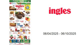 Ingles Weekly Ad - 06/04/2025 - 06/10/2025