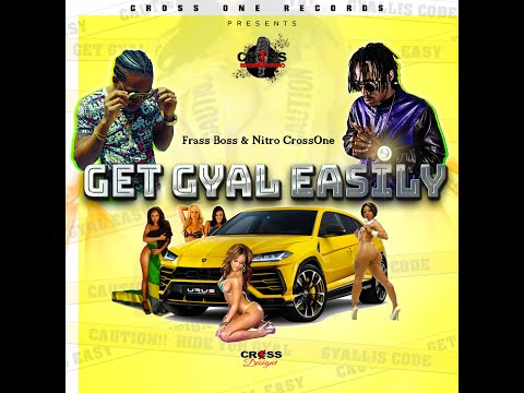 Nitro CrossOne & Frass Boss - Get Gyal Easily
