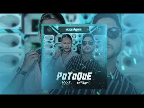 POTOQUE BANDA ENFINCA FEAT. HARRY O TOP DA BREGADEIRA.