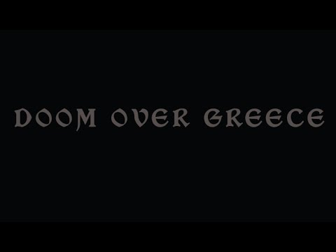 Doom Over Greece ~ Procession || Dread Sovereign || Shattered Hope || Aeon Aphelion || The Temple