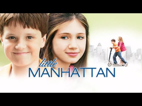 Little Manhattan | Full Movie
