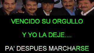COMO UN COBARDE TIGRES DEL NORTE KARAOKE CHORUS