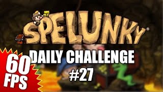 Spelunky Daily Challenge #27 - 2015.08.16