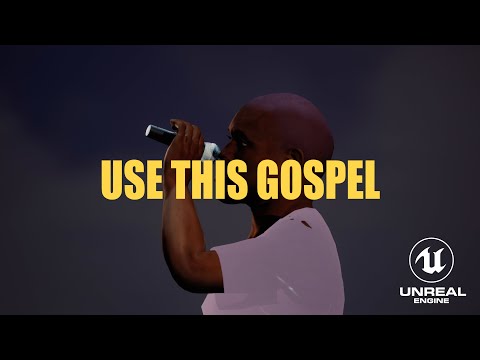 Use This Gospel | Unreal Engine 4 Motion Capture LIVE Recreation | Sunday Service Experience