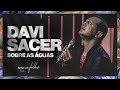 Sobre As Águas Davi Sacer