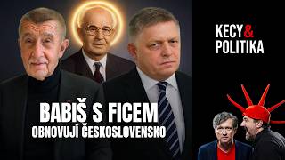 Kecy a politika 256: Babiš s Ficem obnovují Československo