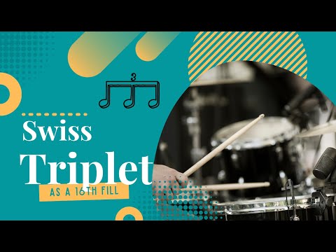 Swiss Triplets As A 16th Fill - Icanplaydrums.com