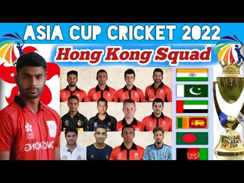 UAE World Asia Cup 2022 Hong Kong New Team Full Squad | Hong Kong T20 Squad For Asia Cup 2022 |