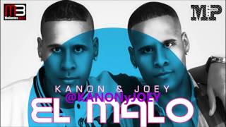 Kanon &amp; Joey - El Malo Prod By Mp Cruz Records @ELBARRIODLPAUTA)(@COMMUSICPROMONE) 2013