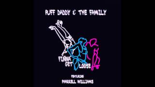 Puff Daddy - Finna Get Loose feat. Pharrell [CDQ]