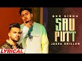 Sau Putt Lyrical Video Gur Sidhu Ft Gurlej Akhtar Jassa Dhillon Latest Punjabi Song 2021