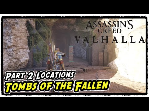 Tombs of the Fallen All Tombs Locations PART 2 Assassin's Creed Valhalla