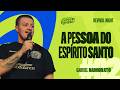 A PESSOA DO ESPÍRITO SANTO GABRIEL NAMORATO GHBR02 2026 Revival Night 02