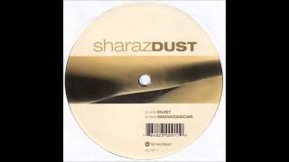 DJ Sharaz - Dust