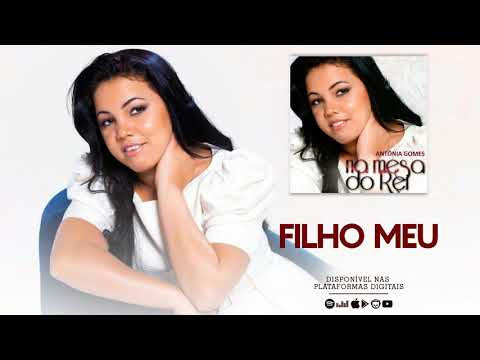 Filho Meu - Antônia Gomes | CD Na Mesa do Rei