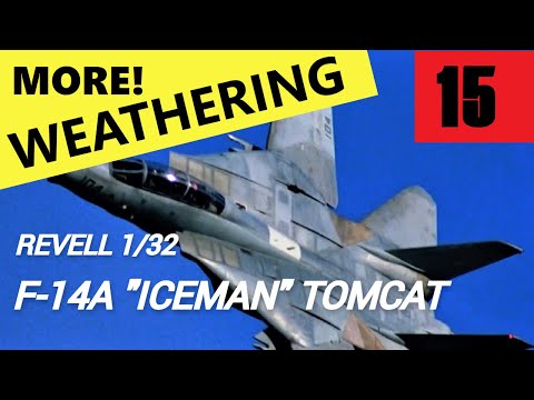 1/32 Revell and 1/48 Tamiya F-14A TOPGUN Iceman Build - Part 15 - More Weathering and FINISHED