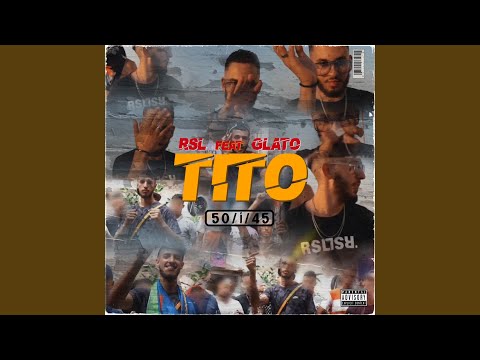 Tito (Feat. Glato)