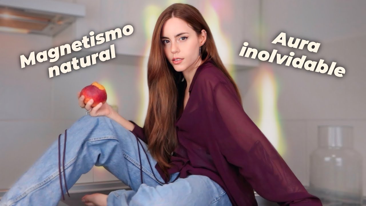 Cómo VOLVERTE MAGNÉTICA con solo cambiar tu energía 🫦