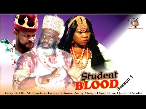 Student Blood Season 1   - 2016 latest  Nigerian Nollywood Movie