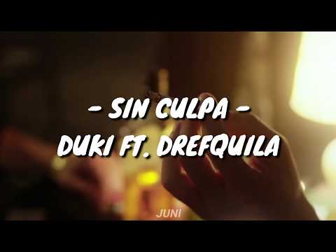Sin culpa - Duki ft  DrefQuila