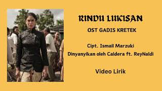 Download lagu RINDU LUKISAN - OST GADIS KRETEK - VIDEO LIRIK mp3