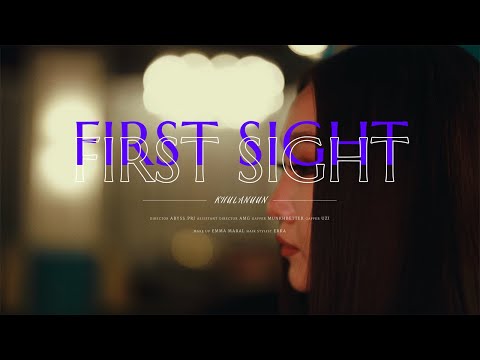 Khulanuun - First Sight (Official Music Video)
