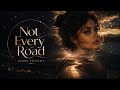 Not Every Road ✦ Kimo Sounds (Lyrics Video)