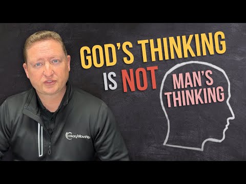 Cable Lane: God's Thinking Is Not Man's Thinking