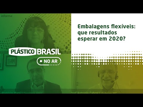 PLÁSTICO BRASIL – Embalagens flexíveis: que resultados esperar em 2020?