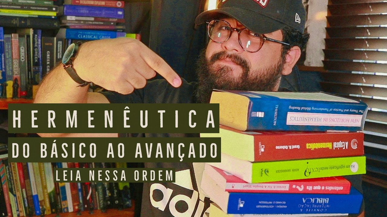 PROGRAMA DE LEITURA (COMPLETO) DE HERMENÊUTICA BÍBLICA