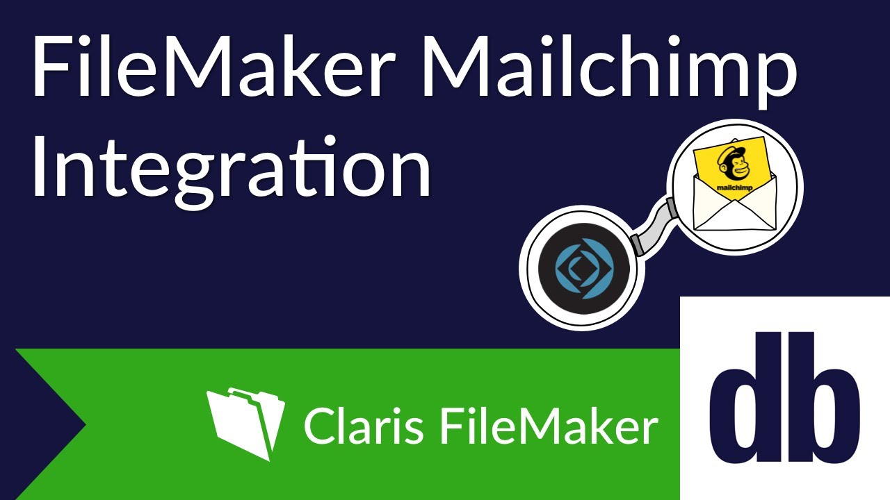 FileMaker MailChimp Integration