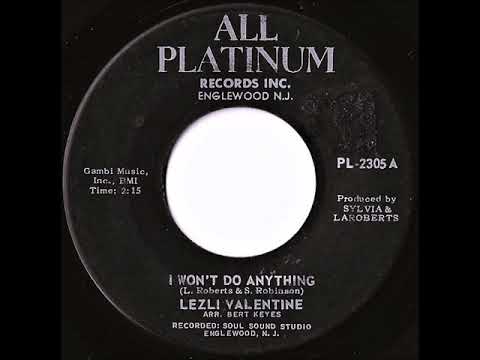 Lezli Valentine- I Won't Do Anything