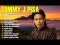 Tommy J Pisa Full Album Terbaik Lagu Tembang Nostalgia 80an