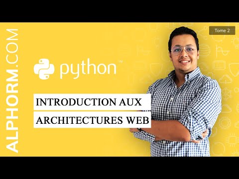 Formation Python pour les pentesteurs 2 2 | Introduction aux architectures Web
