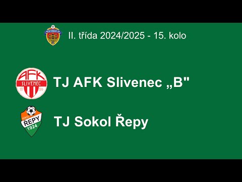 TJ AFK Slivenec "B" - TJ Sokol Řepy 3:0