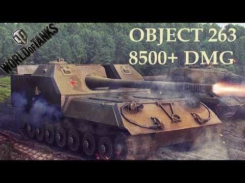 World of Tanks Object 263 // 8500+ dmg
