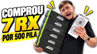 ELE COMPROU 7 RX 580 POR 500 PILA, SERA QUE DEU BOM?