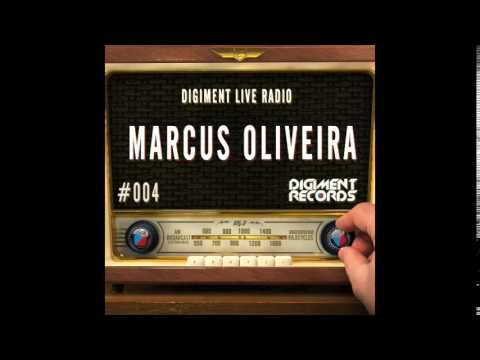 Digiment Live Radio #004 - Marcus Oliveira