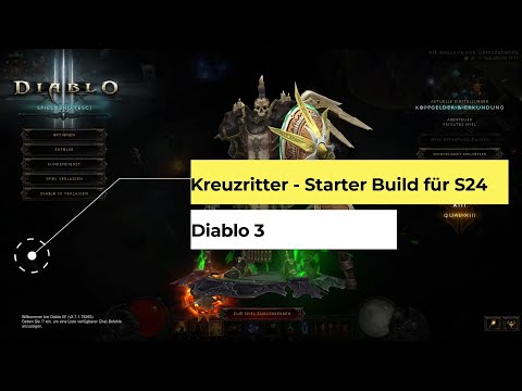Diablo 3 - Kreuzritter: Starter Build für Season 24 (Patch 2.7.1)