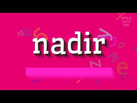 NADIR - How to pronounce it?