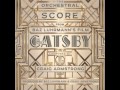 #3 Green Light (feat. The xx) - Craig Armstrong [The Great Gatsby Orchestral Score]