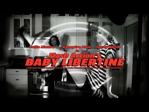 THE VAMPIRE BATS - BABY LIBERTINE w/ JORDY BIRCH (Music Video) Secret Agent Records