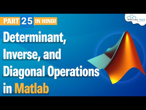 Introduction to MATLAB for Beginners in Hindi Part 1 WsCube Tech