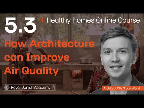 5.3 How Can Architecture Improve Air Quality