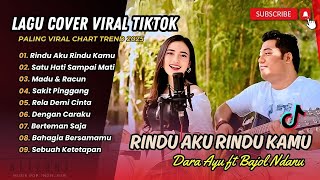 Download lagu Dara Ayu ft Bajol Ndanu - RINDU AKU RINDU KAMU | SATU HATI SAMPAI MATI | KUPUJA | LAGU TIKTOK VIRAL mp3