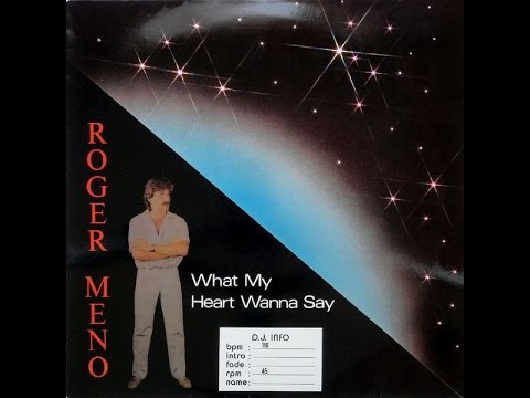 Vinyl:  Roger Meno ‎– What My Heart Wanna Say - Remastered