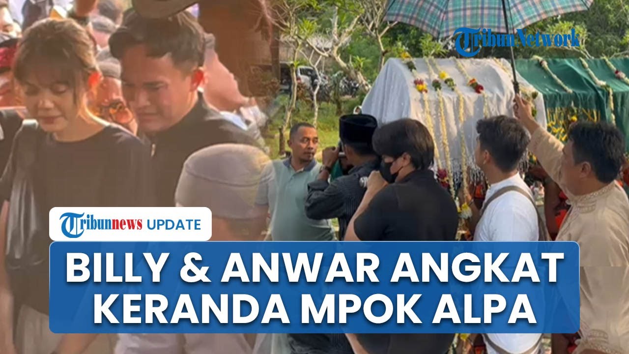 Komedian Anwar dan Billy Syahputra Ikut Angkat Keranda Jenazah Mpok Alpa saat di Pemakaman