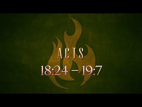 GS Bible Study - Acts 18:24-19:7