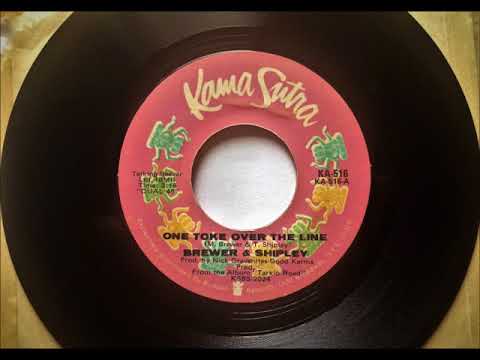 One Toke Over The Line , Brewer & Shipley , 1971