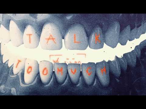 YL Vision - Talk Too Much (Official Audio)